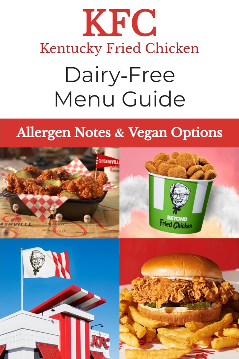 KFC Dairy-Free Menu Guide with Vegan List & Allergen Notes