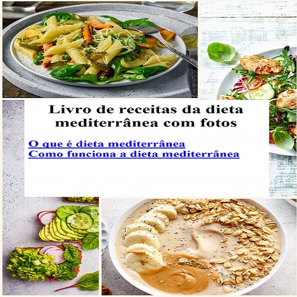 Livro de receitas da dieta mediterrânea com fotos - cursoshot | Hotmart