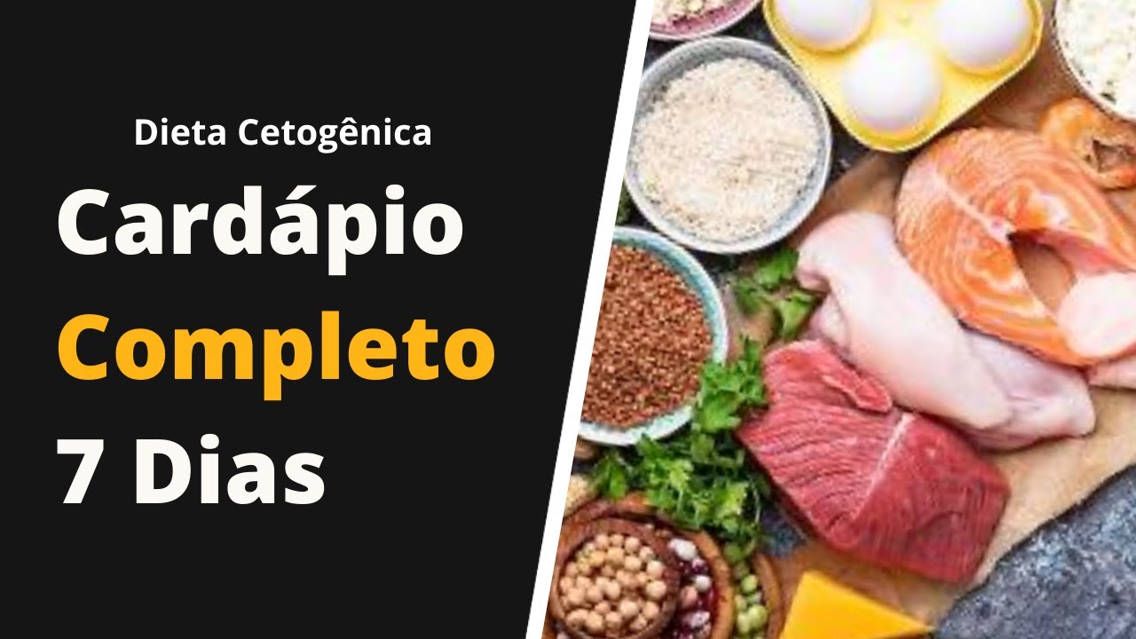 Dieta Cetogênica Cardápio COMPLETO 7 Dias - YouTube - dieta cetogênica cardápio 7 dias simples
