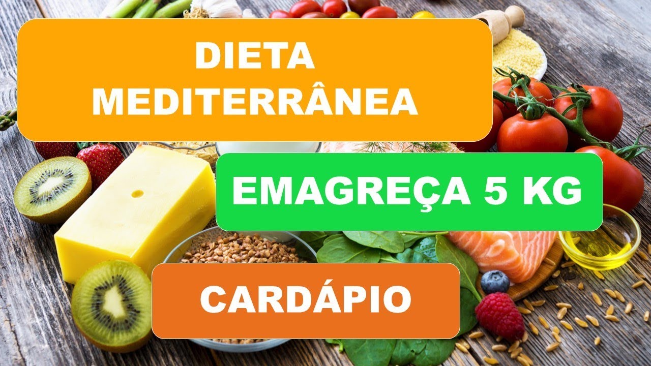 DIETA MEDITERRÂNEA PARA EMAGRECER 5 KG - CARDÁPIO - YouTube - dieta mediterrânea cardápio