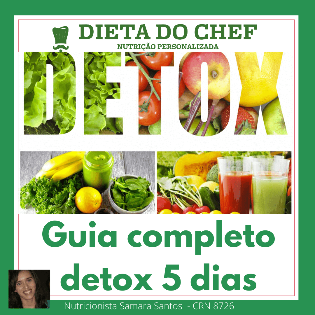 Guia Completo Detox 5 dias fácil e barato - Dieta do Chef
