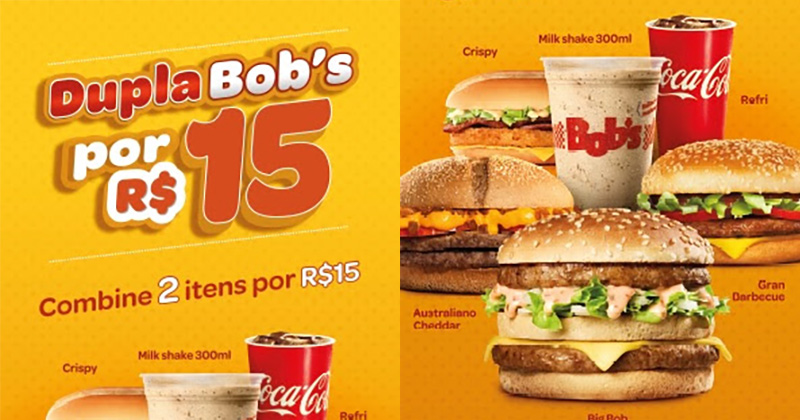 Dupla Bob's: combine dois produtos do Bob's por apenas R$ 15 - GKPB - Geek  Publicitário - cardapio bobs