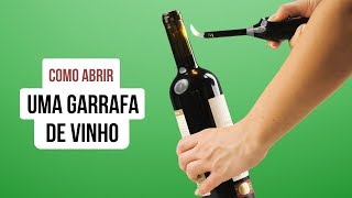 como abrir um vinho com rolha