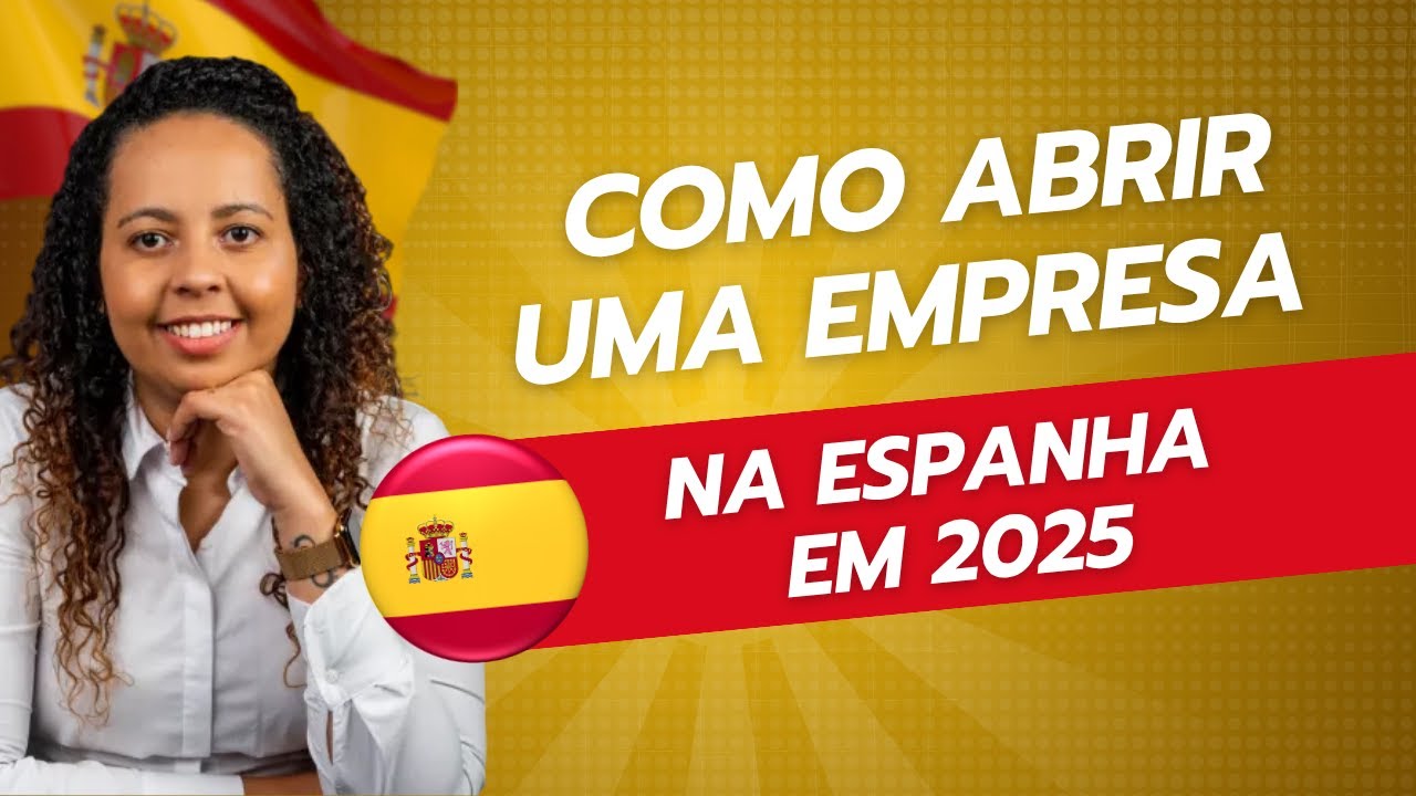 como abrir uma empresa na espanha