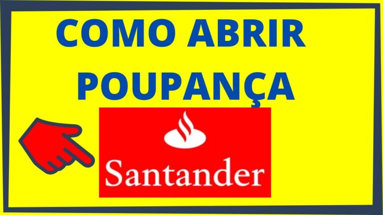 como abrir uma poupança no santander